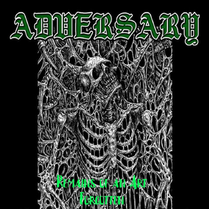 Succumb to Putrefaction