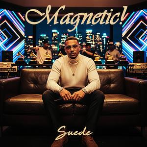 Magnetic! (feat. Lyra Lux)