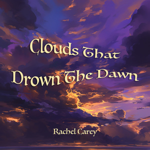 Clouds That Drown The Dawn