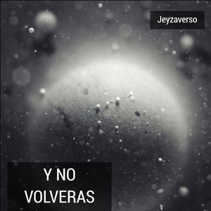 Y No Volveras