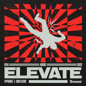 Elevate (HYPRDRVE & CIBUS Remix)
