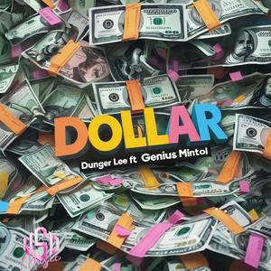 Dollar (feat. Genius Mintol)