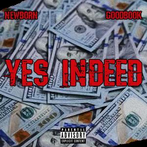 Yes Indeed (feat. GoodBook)