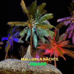 Mallorca Nächte