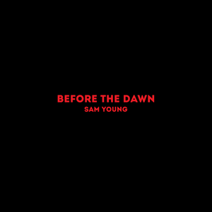 Before the Dawn