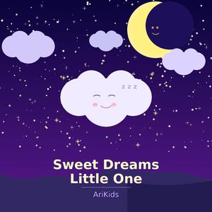 Sweet Dreams Little One