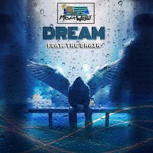 Dream (feat. The Brain)