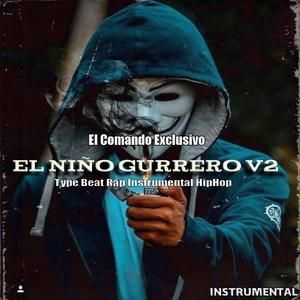 El Niño Guerrero v2 - El Makabeličo, El Comando Exclusivo