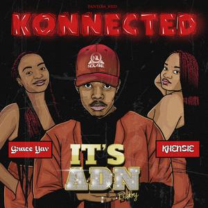 KONNECTED (feat. Grace Yav & Khensie)