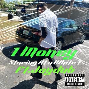 Staring At A White T (feat. JayDub)