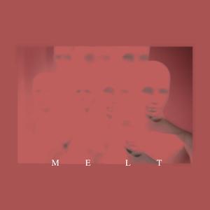 MELT