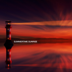 SUMMERTIME SUNRISE (Extended Version)