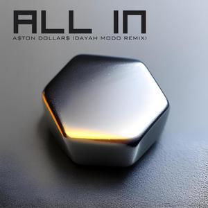 All in (Dayah Modo Remix)