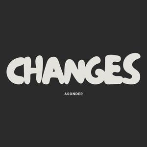 Changes