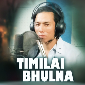 Timilai Bhulna