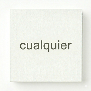 cualquier