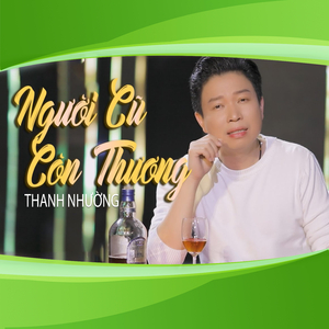 Người Cũ Còn Thương