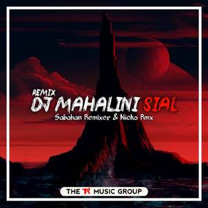 DJ Mahalini Sial (BreakLatin Remix)