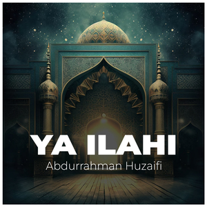 Ya Ilahi