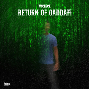Return of Gaddafi