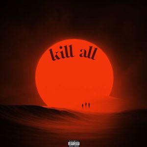 kill all