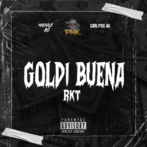 Goldi Buena RKT (Remix)