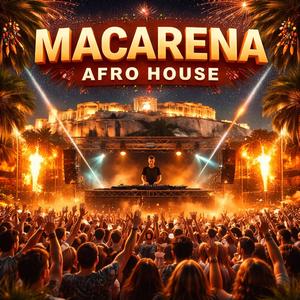 Macarena (Afro House)
