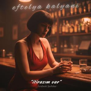 İtirazım var (Arabesk Şarkılar)
