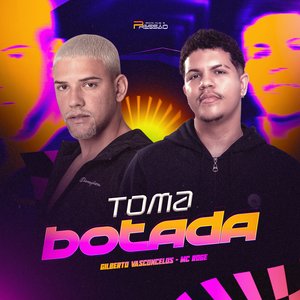Toma Botada (Batidão)