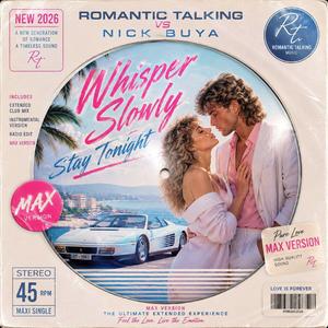 Whisper Slowly Stay Tonight