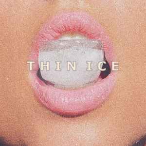 Thin Ice