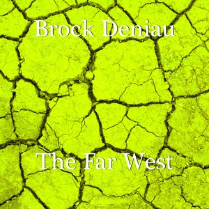The Far West (Radio Edit)