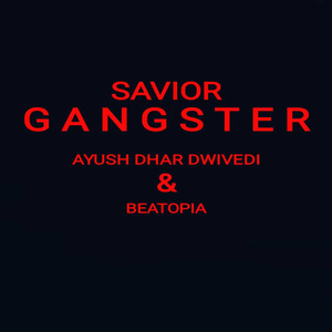 Savior Gangster