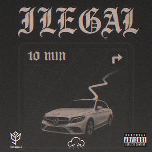 Ilegal (feat. Dstreet, Erizo, R3TRO 2BL3L & Juano On The Beats)