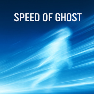 SPEED OF GHOST (オリジナルver)