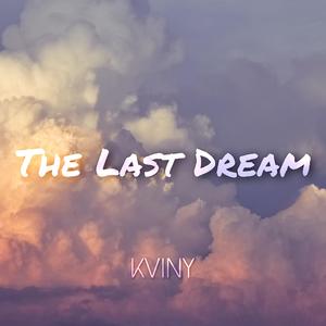 The Last Dream