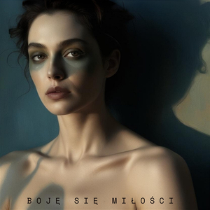 Boję się miłości