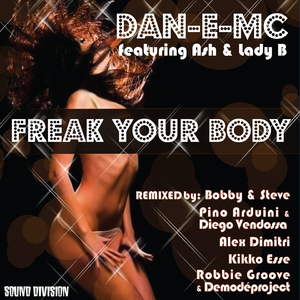Freak Your Body (Kikko Esse Chill-Champagne ManuxxDC Mix)