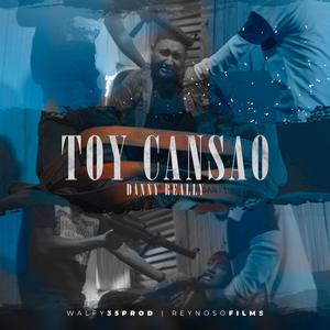 Toy Cansao (feat. Danny Really)