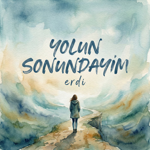 Yolun Sonundayım