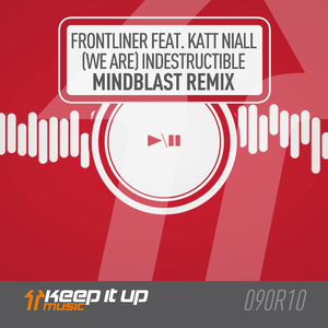 (We Are) Indestructible (Mindblast Remix Extended)