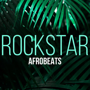 Rockstar (Afrobeats)