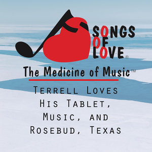 Terrell Loves His Tablet, Music, and Rosebud, Texas