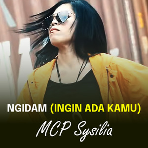 Ngidam (Ingin Ada Kamu)