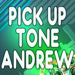 Andrew (Pick Up the Phone)