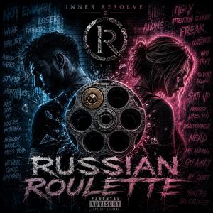 Russian Roulette (Female Version)