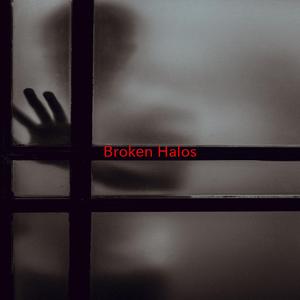 Broken Halos (Complete version originally performed by Chris Stapleton)