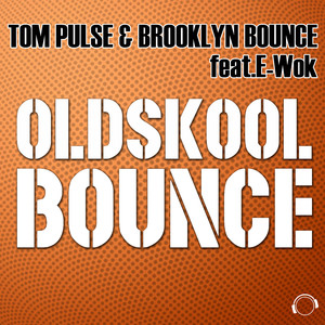 Oldskool Bounce (Extended Mix)