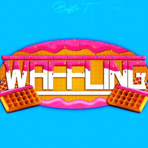 Waffling (feat. Mofaux)