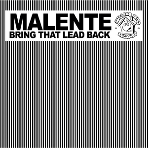 Bring That Lead Back (Nathan Detroit Edit)